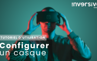 comment_configurer_un_casqueVR